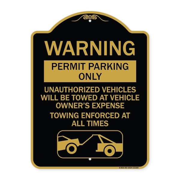 Signmission Permit Parking Only Unauthorized Vehicles Will Be Towed at Vehicle Owners Expense To, BG-1824-23309 A-DES-BG-1824-23309 - main